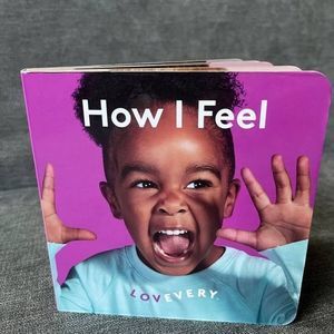 LOVEVERY How I feel Board Book
